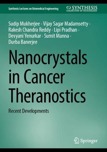 Nanocrystals in Cancer Theranostics: Recent Developments