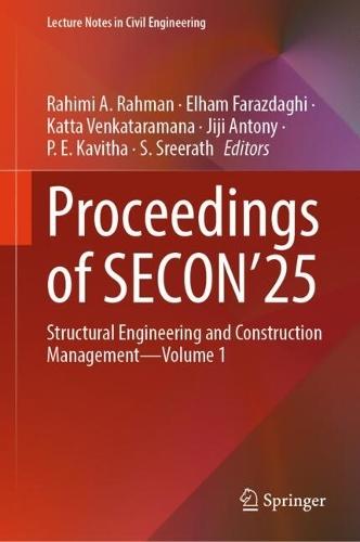 Proceedings of SECON’25: Structural Engineering and Construction Management — Volume 1