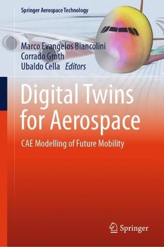 Digital Twins for Aerospace: CAE Modelling of Future Mobility