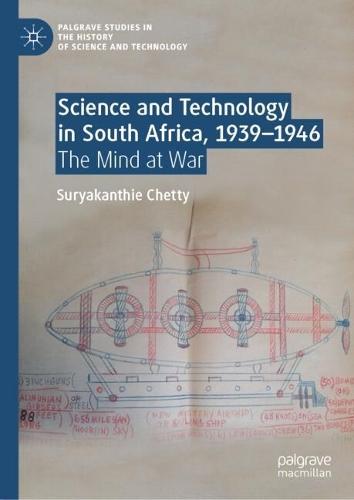 Science and Technology in South Africa, 1939-1946: The Mind at War