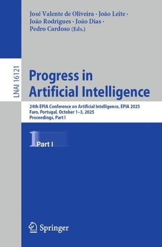 Progress in Artificial Intelligence: 24th EPIA Conference on Artificial Intelligence, EPIA 2025, Faro, Portugal, October 1–3, 2025, Proceedings, Part I
