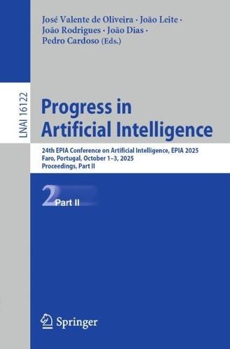 Progress in Artificial Intelligence: 24th EPIA Conference on Artificial Intelligence, EPIA 2025, Faro, Portugal, October 1–3, 2025, Proceedings, Part II