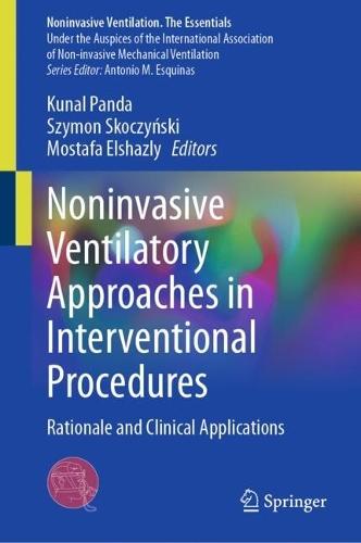 Noninvasive Ventilatory Approaches in Interventional Procedures: Rationale and Clinical Applications