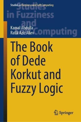 The Book of Dede Korkut and Fuzzy Logic