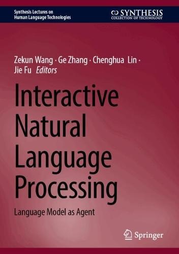 Interactive Natural Language Processing: Language Model as Agent
