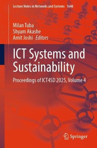 ICT Systems and Sustainability: Proceedings of ICT4SD 2025, Volume 4