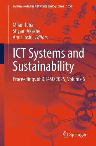 ICT Systems and Sustainability: Proceedings of ICT4SD 2025, Volume 6