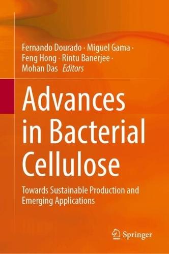 Advances in Bacterial Cellulose: Towards Sustainable Production and Emerging Applications