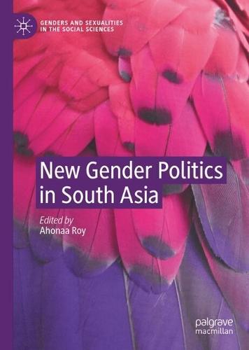 New Gender Politics in South Asia