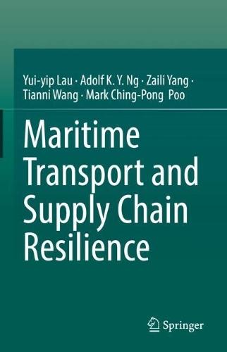 Maritime Transport and Supply Chain Resilience