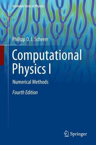 Computational Physics I: Numerical Methods