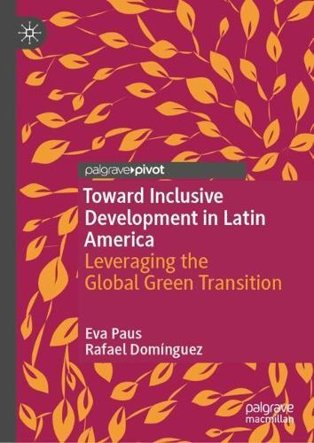 Toward Inclusive Development in Latin America: Leveraging the Global Green Transition