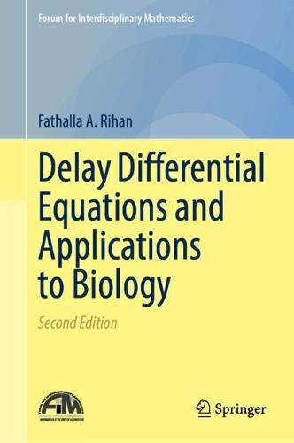 Delay Differential Equations and Applications to Biology
