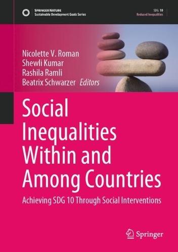 Social Inequalities Within and Among Countries: Achieving SDG 10 Through Social Interventions