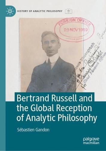 Bertrand Russell and the Global Reception of Analytic Philosophy