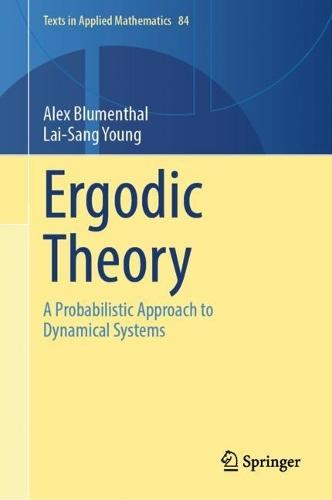 Ergodic Theory: A Probabilistic Approach to Dynamical Systems