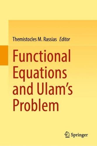 Functional Equations and Ulam’s Problem