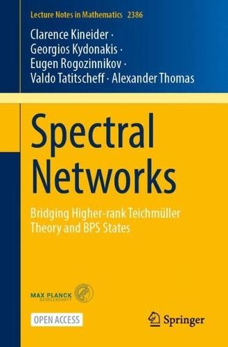 Spectral Networks: Bridging Higher-rank Teichmüller Theory and BPS States