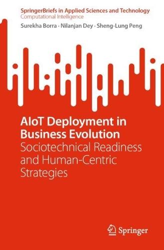 AIoT Deployment in Business Evolution: Sociotechnical Readiness and Human-Centric Strategies