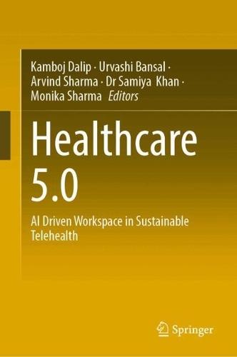 Healthcare 5.0: AI Driven Workspace in Sustainable Telehealth