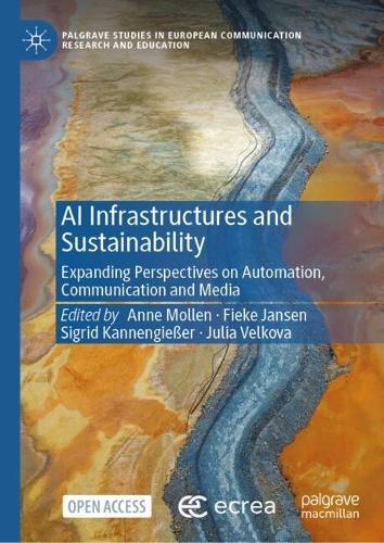 AI Infrastructures and Sustainability: Expanding Perspectives on Automation, Communication and Media