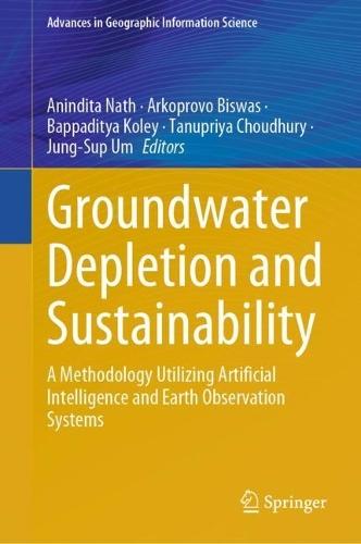 Groundwater Depletion and Sustainability: A Methodology Utilizing Artificial Intelligence and Earth Observation Systems