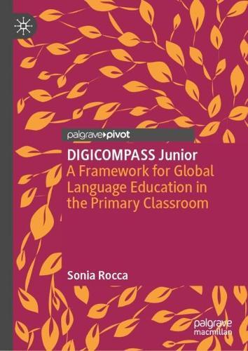 DIGICOMPASS Junior: A Framework for Global Language Education in the Primary Classroom