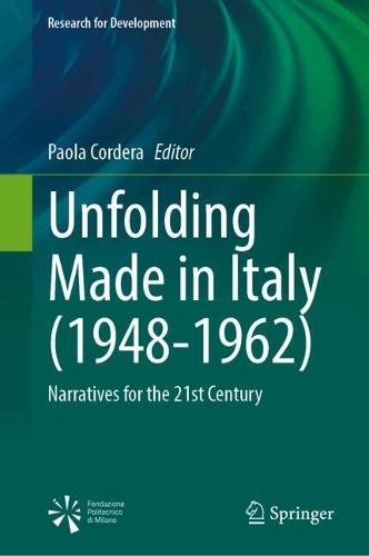 Unfolding Made in Italy (1948-1962): Narratives for the 21st Century