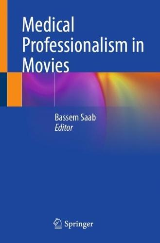 Medical Professionalism in Movies