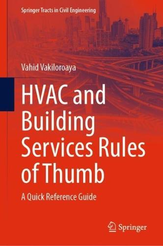 HVAC and Building Services Rules of Thumb: A Quick Reference Guide