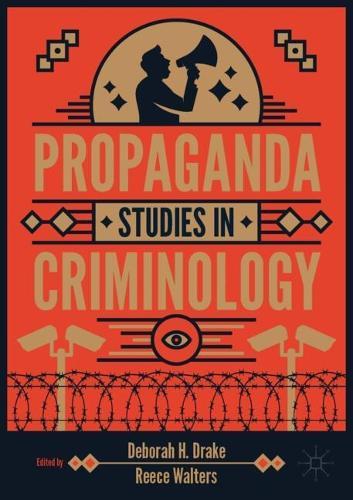 Propaganda Studies in Criminology