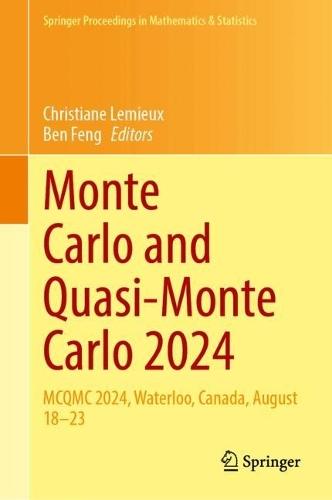 Monte Carlo and Quasi-Monte Carlo 2024: MCQMC 2024, Waterloo, Canada, August 18–23