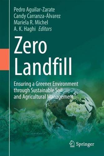 Zero Landfill: Ensuring a Greener Environment through Sustainable Soil and Agricultural Management