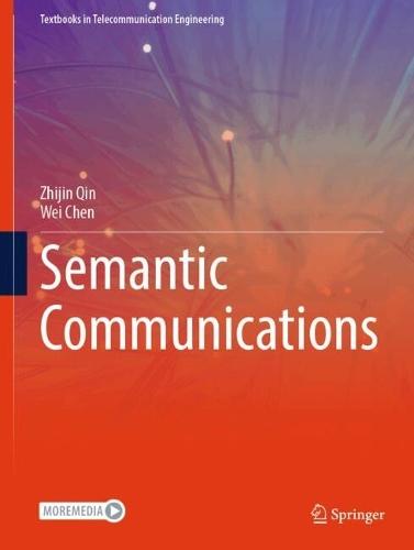 Semantic Communications