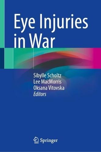 Eye Injuries in War