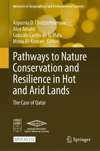 Pathways to Nature Conservation and Resilience in Hot and Arid Lands: The Case of Qatar