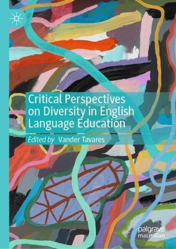 Critical Perspectives on Diversity in English Language Education