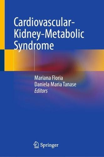 Cardiovascular-Kidney-Metabolic Syndrome