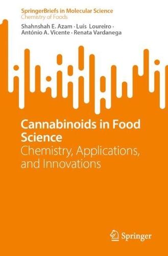 Cannabinoids in Food Science: Chemistry, Applications, and Innovations