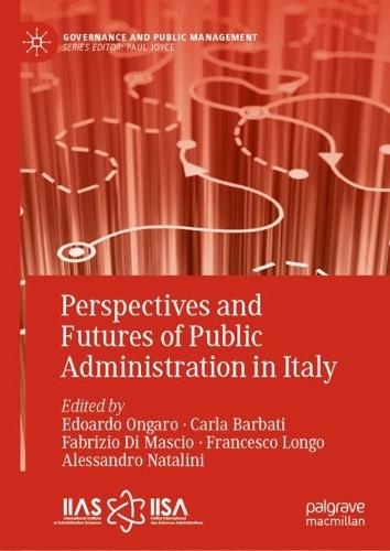 Perspectives and Futures of Public Administration in Italy