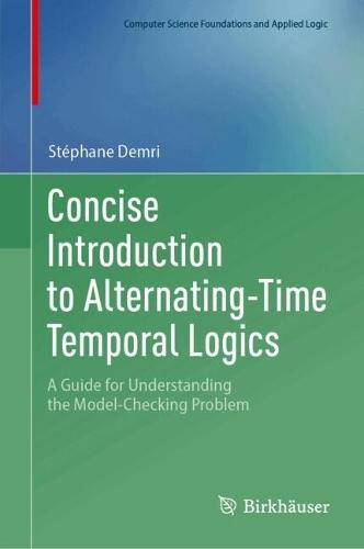 Concise Introduction to Alternating-Time Temporal Logics: A Guide for Understanding the Model-Checking Problem