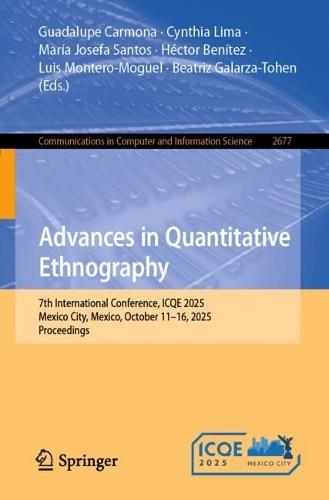 Advances in Quantitative Ethnography: 7th International Conference, ICQE 2025, Mexico City, Mexico, October 11–16, 2025, Proceedings