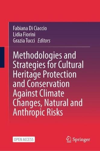 Methodologies and Strategies for Cultural Heritage Protection and Conservation Against Climate Changes, Natural and Anthropic Risks
