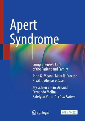 Apert Syndrome: Comprehensive Care of the Patient and Family