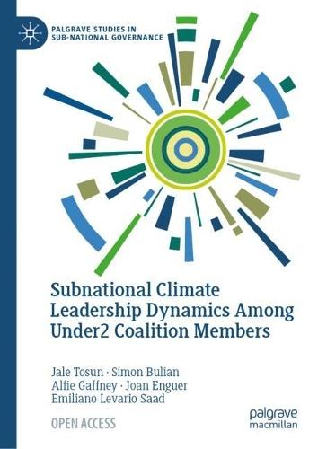 Subnational Climate Leadership Dynamics Among Under2 Coalition Members