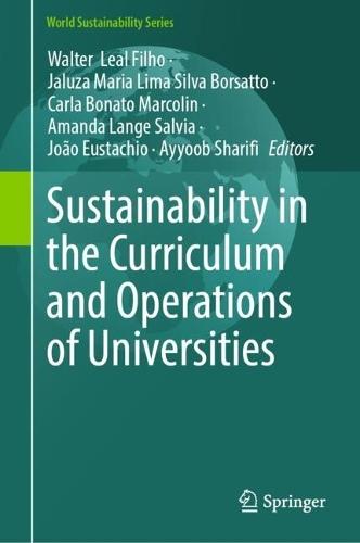 Sustainability in the Curriculum and Operations of Universities