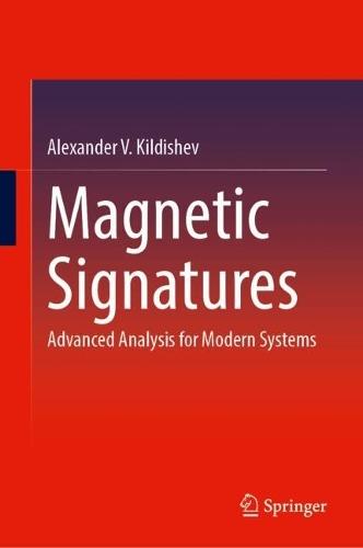 Magnetic Signatures: Advanced Analysis for Modern Systems