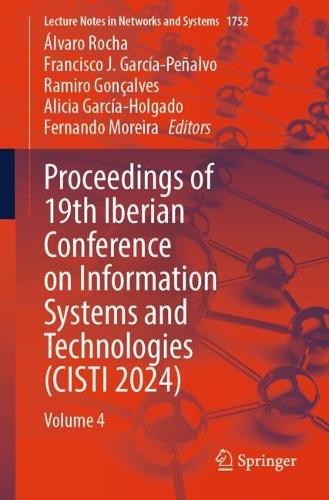 Proceedings of 19th Iberian Conference on Information Systems and Technologies (CISTI 2024): Volume 4