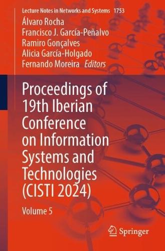 Proceedings of 19th Iberian Conference on Information Systems and Technologies (CISTI 2024): Volume 5