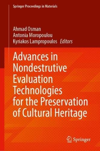 Advances in Nondestrutive Evaluation Technologies for the Preservation of Cultural Heritage